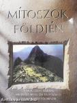 Mítoszok földjén