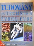 Tudomány és technika évről évre
