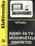 Rádió- és Tv-műsorvételi ismeretek