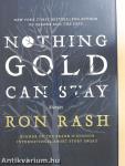 Nothing Gold Can Stay