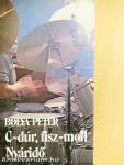 C-dúr, fisz-moll/Nyáridő