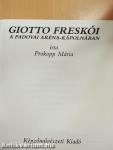 Giotto freskói a padovai Aréna-kápolnában