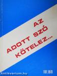 Az adott szó kötelez...