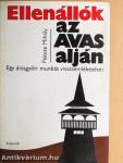 Ellenállók az Avas alján