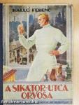 A Sikátor-utca orvosa