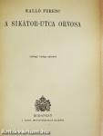 A Sikátor-utca orvosa