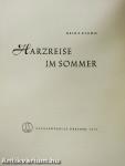 Harzreise im Sommer