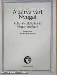 A zárva várt Nyugat
