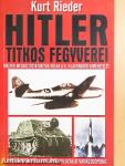 Hitler titkos fegyverei
