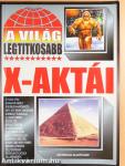 A világ legtitkosabb X-aktái