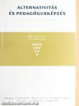 Alternativitás és pedagógusképzés