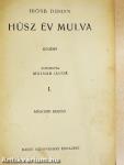 Húsz év mulva I-III.