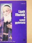 Lipót Mandic, a szent gyóntató