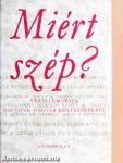 Miért szép? 