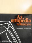 Az ortopédia tankönyve