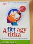 A fitt agy titka