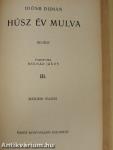 Húsz év mulva I-III.