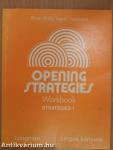 Opening Strategies - Students' Book/Workbook