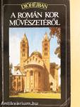 A román kor művészetéről