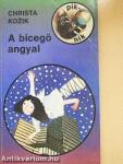 A bicegő angyal