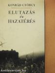 Elutazás és hazatérés