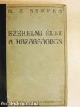 Szerelmi élet a házasságban