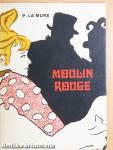 Moulin Rouge