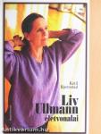 Liv Ulmann életvonalai