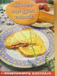 Mindennapi gyors vacsorák