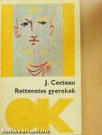 Rettenetes gyerekek/Rettenetes szülők