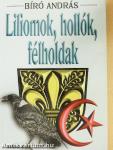 Liliomok, hollók, félholdak