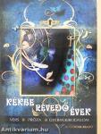 Kékbe révedő évek