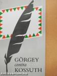 Görgey contra Kossuth