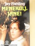 Menekülj, Jane!