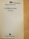 A Different Kind of Love