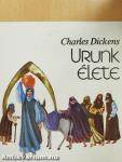 Urunk élete