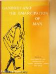 Gandhiji and the Emancipation of Man
