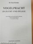 Vogelpracht in Zucht und Pflege