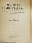 Mackó úr ujabb utazásai