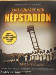 Volt egyszer egy Népstadion