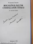Bolygóvilágunk csodálatos titkai (dedikált példány)