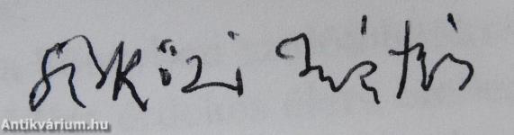 Micsoda életek (dedikált példány)