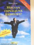 Hogyan csináljunk karriert?