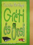 Gréti és Öcsi