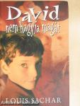 David nem hagyja magát