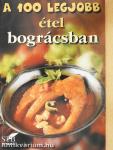 A 100 legjobb étel bográcsban
