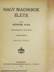 Nagy magyarok élete