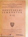 Honvédelmi ismeretek V-VI.