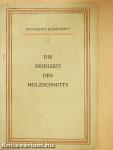 Die Frühzeit des Holzschnitts