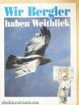 Wir Bergler haben Weitblick